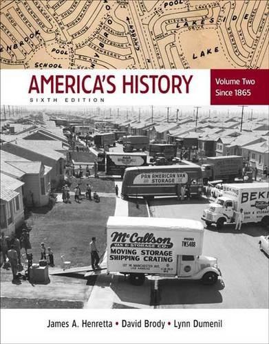 America's History, Volume II: Since 1865