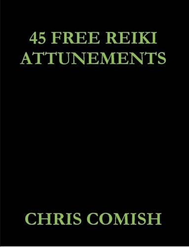 45 Free Reiki Attunements