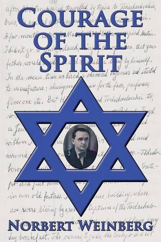 Courage of the Spirit