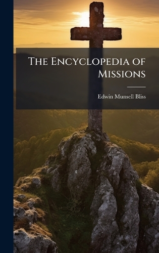 The Encyclopedia of Missions