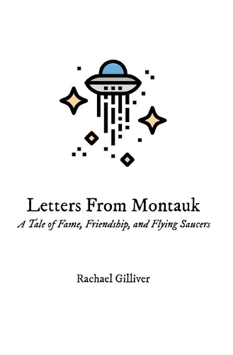 Letters From Montauk