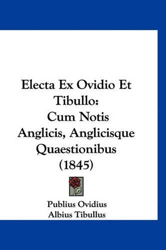 Electa Ex Ovidio Et Tibullo