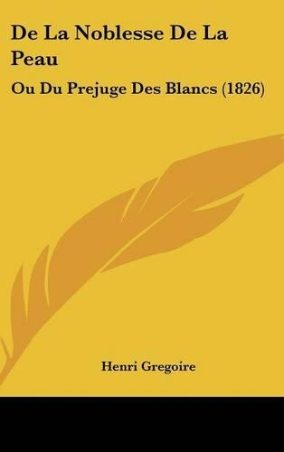 de La Noblesse de La Peau