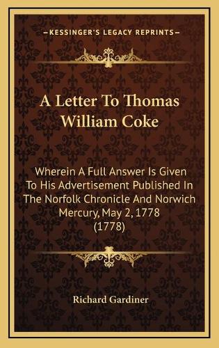 A Letter To Thomas William Coke