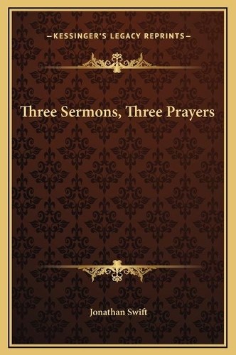 Three Sermons, Three Prayers