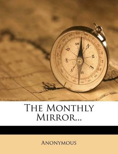 The Monthly Mirror...