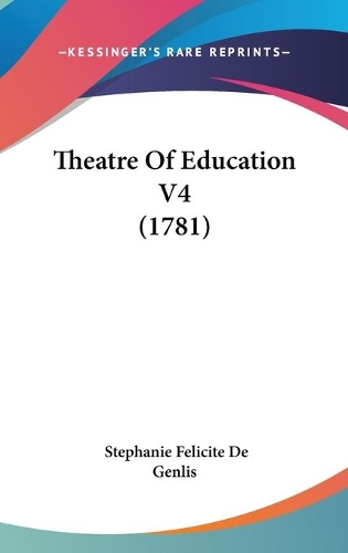 Theatre Of Education V4 (1781)
