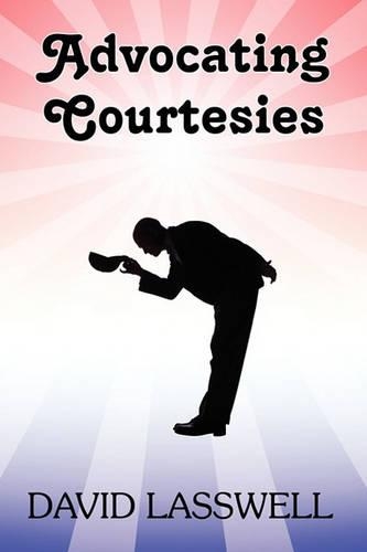 Advocating Courtesies