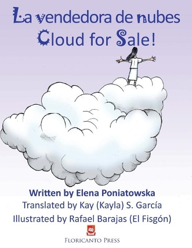 La vendedora de nubes. Clouds for Sale.: (5 Coleccion Floricanto Infantil Y Juvenil)
