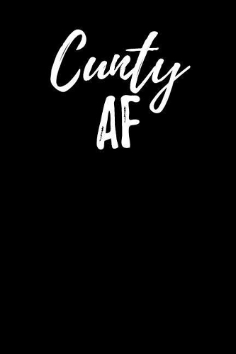 Cunty AF
