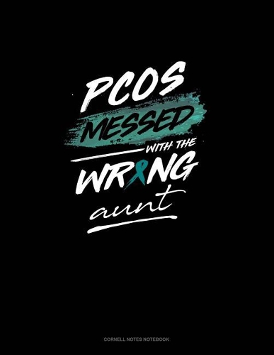 Pcos Messed with the Wrong Aunt