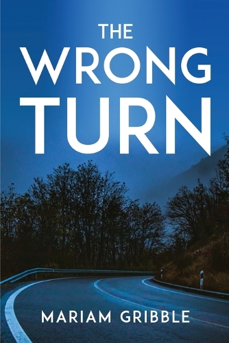 The Wrong Turn