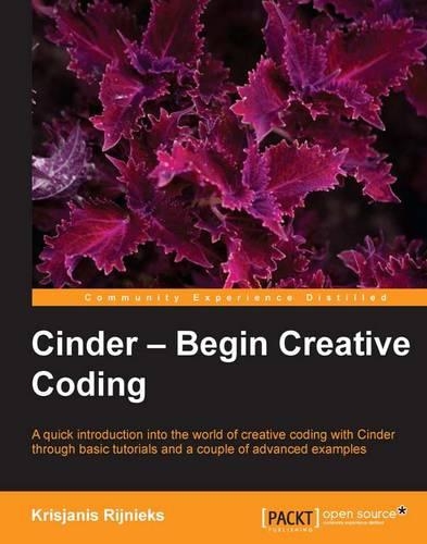 Cinder – Begin Creative Coding