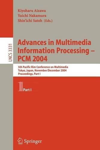 Advances in Multimedia Information Processing - Pcm 2004