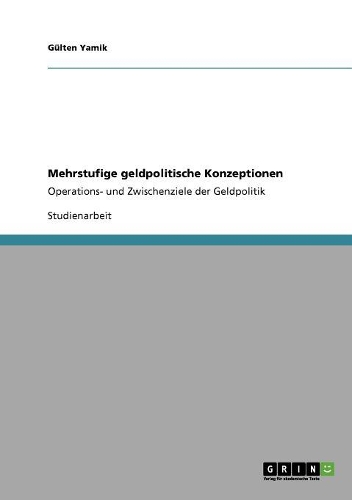 Mehrstufige geldpolitische Konzeptionen