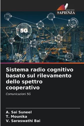 Sistema radio cognitivo basato sul rilevamento dello spettro cooperativo