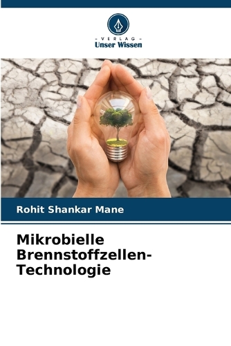 Mikrobielle Brennstoffzellen-Technologie