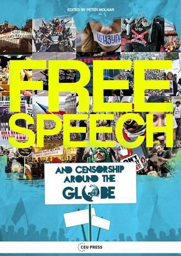 Free Speech and Censorship Around the Globe