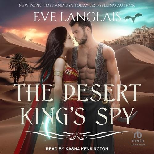 The Desert King's Spy: (2 Magic and Kings)