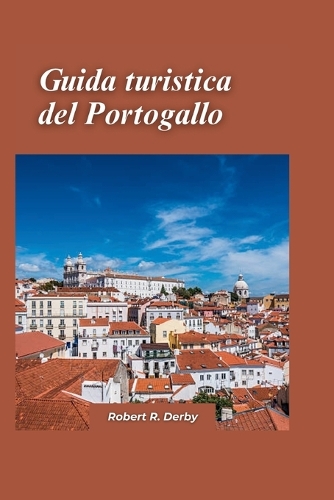 Guida turistica del Portogallo 2024
