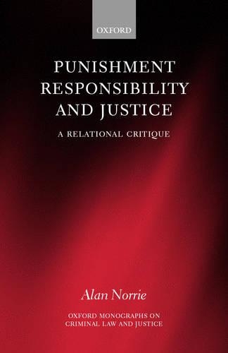 Punishment, Responsibility, and Justice