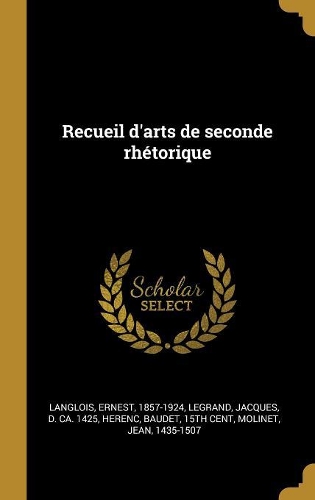 Recueil d'arts de seconde rhétorique