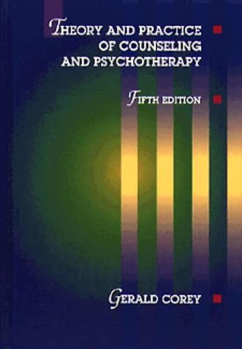 Theory and Practice of Counseling and Psychotherapy