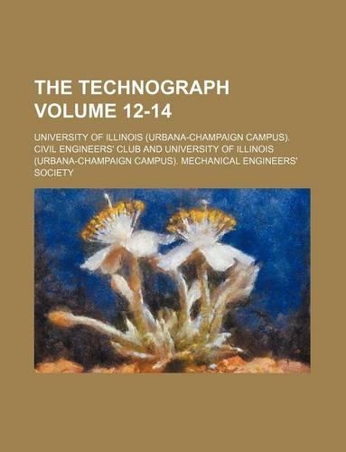 The Technograph Volume 12-14