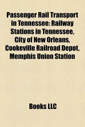 Passenger Rail Transport in Tennessee