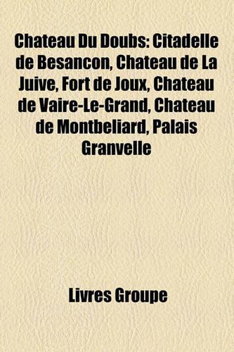 Chteau Du Doubs