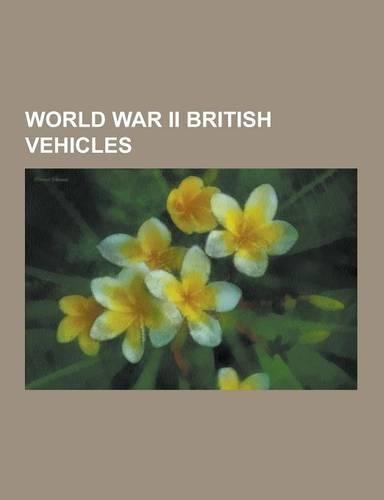 World War II British Vehicles
