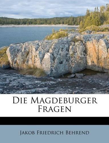 Die Magdeburger Fragen