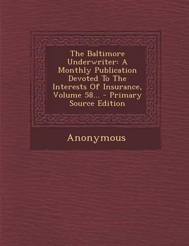 The Baltimore Underwriter