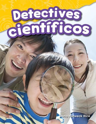 Detectives científicos: (Science: Informational Text)