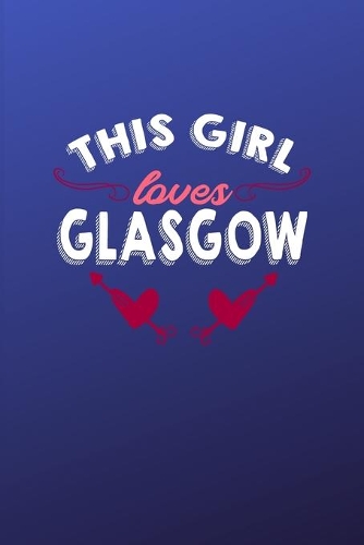 This girl loves Glasgow