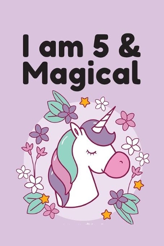 I am 5 & Magical