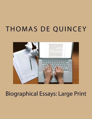 Biographical Essays