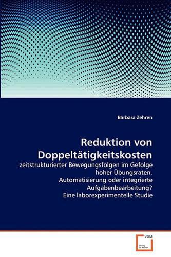 Reduktion von Doppeltätigkeitskosten