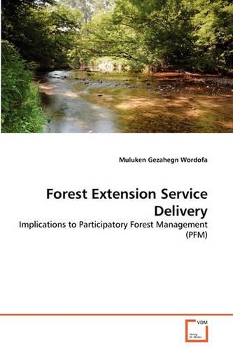 Forest Extension Service Delivery