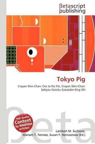 Tokyo Pig