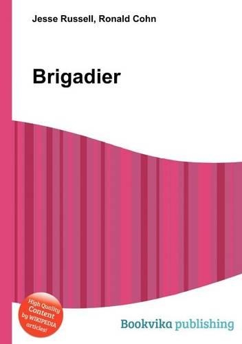 Brigadier