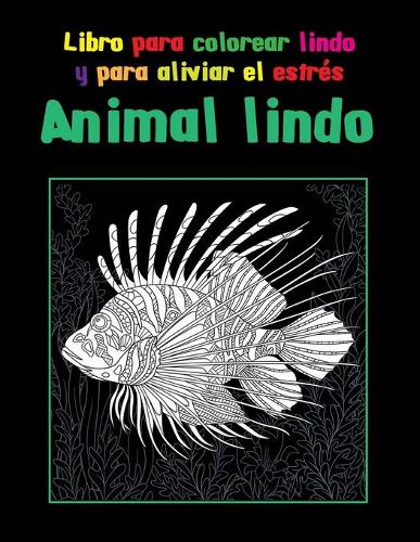 Animal lindo - Libro para colorear lindo y para aliviar el estrés