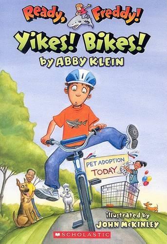 Ready, Freddy! #7: Yikes Bikes!
