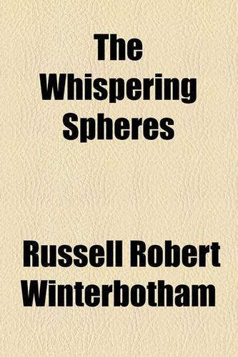The Whispering Spheres