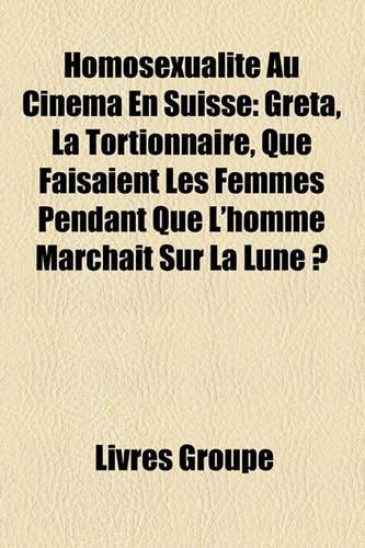 Homosexualit Au Cinma En Suisse