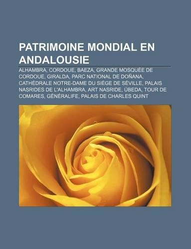 Patrimoine Mondial En Andalousie