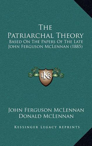 The Patriarchal Theory