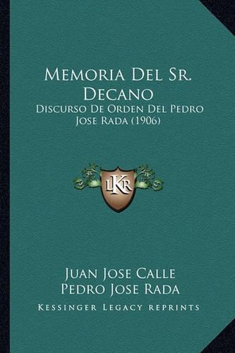 Memoria Del Sr. Decano