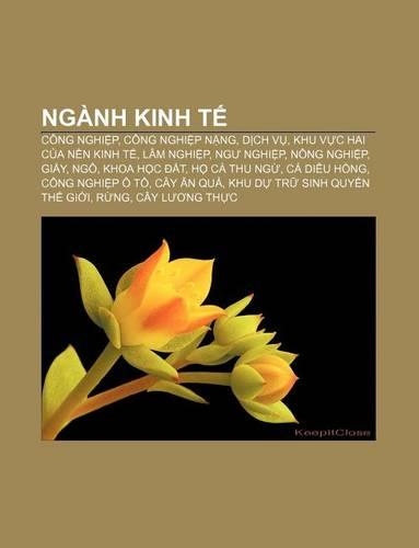Nganh Kinh T: Cong Nghi P, Cong Nghi P N Ng, D Ch V, Khu V C Hai C A N N Kinh T, Lam Nghi P, Ng Nghi P, Nong Nghi P, GI Y, Ngo(Vietnamese)