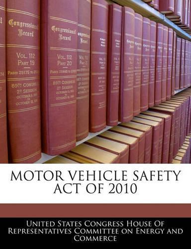 Motor Vehicle Safety Act of 2010